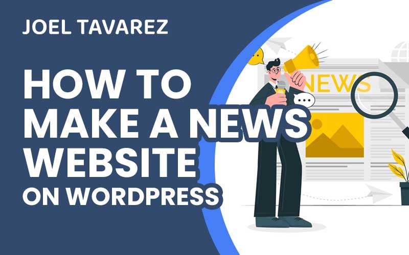 How to Make a News Website